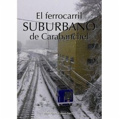 El ferrocarril suburbano de Carabanchel - Esteve García, Juan Pedro