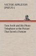 Tom Swift and His Photo Telephone or... - Bild 1