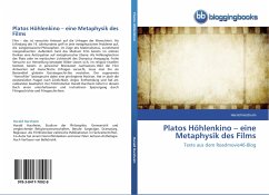 Platos Höhlenkino ¿ eine Metaphysik des Films - Harzheim, Harald