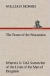 The Roots of the Mountains; Wherein Is... - Bild 1