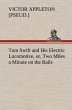 Tom Swift and His Electric Locomotive, or, Two Miles a Minute on the Rails