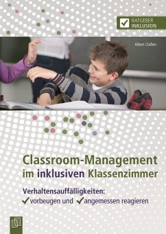 Classroom-Management im inklusiven Klassenzimmer - Claßen, Albert