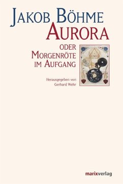 Aurora oder Morgenröte im Aufgang - Böhme, Jakob