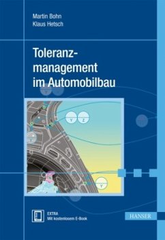 Toleranzmanagement im Automobilbau - Bohn, Martin;Hetsch, Klaus