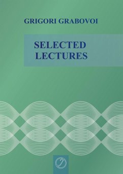 Selected Lectures - Grabovoi, Grigori