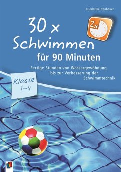 30 x Schwimmen für 90 Minuten - Neubauer, Friederike