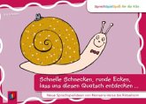 Schnelle Schnecken, runde Ecken, lass uns diesen Quatsch entdecken