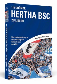 111 Gründe, Hertha BSC zu lieben - Beyer, Knut;Matzat, Thomas