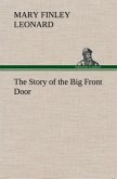 The Story of the Big Front Door