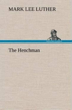 The Henchman - Luther, Mark Lee