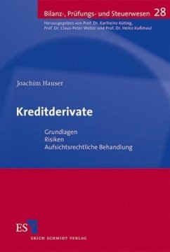 Kreditderivate - Hauser, Joachim