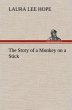 The Story of a Monkey on a Stick - Bild 1