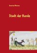 Stadt der Hunde - Bild 1