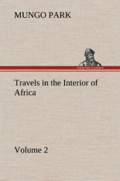 Travels in the Interior of Africa ¿ Volume 02 - Park, Mungo