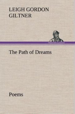 The Path of Dreams Poems - Giltner, Leigh Gordon