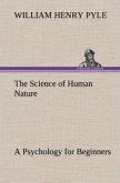 The Science of Human Nature A Psychology for Beginners