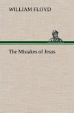 The Mistakes of Jesus