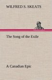 The Song of the Exile¿A Canadian Epic