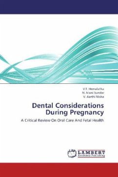 Dental Considerations During Pregnancy - Hemalatha, V. T.;Sundar, N. Mani;Nisha, V. Aarthi