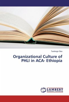 Organizational Culture of PHLI in ACA- Ethiopia