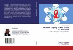 Human Dignity in the Wake Of HIV/AIDS - Shikaputo, Victor