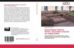 Arqueología Urbana: Flores, de pueblo a barrio de megaciudad