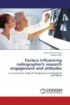 Factors influencing radiographer's research engagement and attitudes - Botwe, Benard Ohene;Pratt, Shaaron