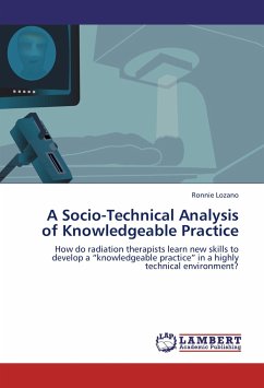 A Socio-Technical Analysis of Knowledgeable Practice - Lozano, Ronnie