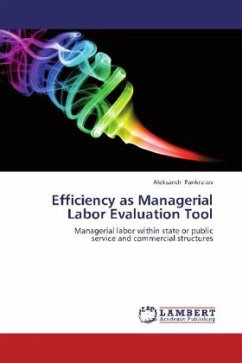 Efficiency as Managerial Labor Evaluation Tool