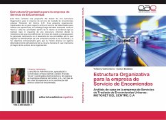 Estructura Organizativa para la empresa de Servicio de Encomiendas - Colmenares, Yolianny;Bastidas, Eunice
