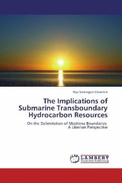 The Implications of Submarine Transboundary Hydrocarbon Resources - Gbaintor, Nya Sannagon