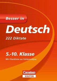Besser in Deutsch - 222 Diktate 5.-10. Klasse - Bley, Maria;Clausen, Marion;Grimm, Sonja