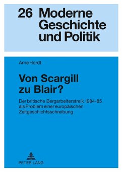 Von Scargill zu Blair? - Hordt, Arne