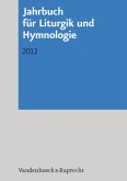Jahrbuch für Liturgik und Hymnologie / Jahrbuch für Liturgik und Hymnologie Band 051