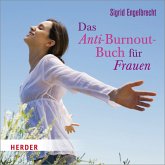 Das Anti-Burnout-Buch für Frauen