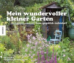 Mein wundervoller kleiner Garten - Leendertz, Lia