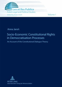 Socio-Economic Constitutional Rights in Democratisation Processes - Jaron, Anna