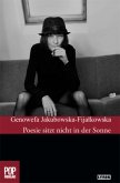 Poesie sitzt nicht in der Sonne. Poesie sitzt nicht in der Sonne.