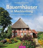 Bauernhäuser in Mecklenburg Bauernhäuser in Mecklenburg