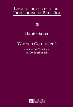 Wie von Gott reden? - Sauer, Hanjo