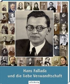 Hans Fallada und die liebe Verwandtschaft - Becker, Erika;Ditzen, Achim;Hampel, Heide
