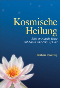 Kosmische Heilung - Brodsky, Barbara