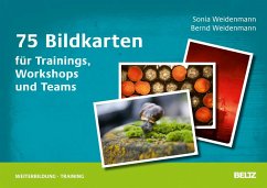 75 Bildkarten für Trainings, Workshops und Teams - Weidenmann, Sonia;Weidenmann, Bernd