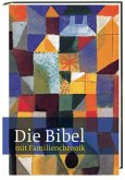 Die Bibel, Einheitsübersetzung der Heiligen Schrift, mit Familienchronik