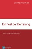 Ein Fest der Befreiung