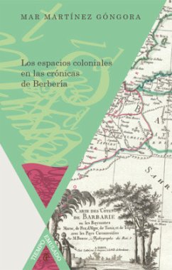 Cover Los espacios coloniales en las crónicas de Berbería