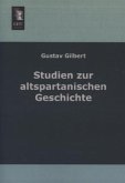 Studien zu altspartanischen Geschichte