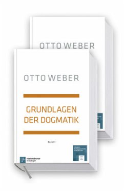 Grundlagen der Dogmatik, 2 Bde. - Weber, Otto