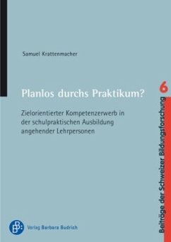 Planlos durchs Praktikum? - Krattenmacher, Samuel