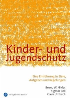 Kinder- und Jugendschutz - Nikles, Bruno W.;Roll, Sigmar;Umbach, Klaus